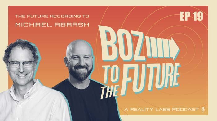 Boz to the Future Episode 19: The Future According to Michael Abrash