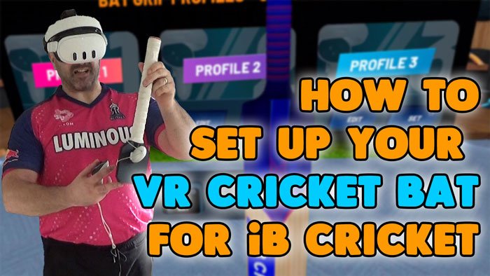 Setting up vr cricket bat for meta quest 3 ib cricket