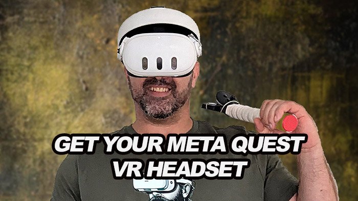 Get your Meta Quest 3 VR head Set
