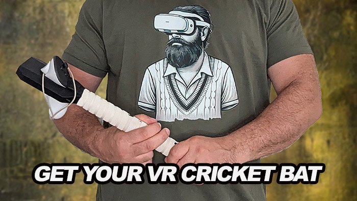 Get your VR Cricket Bat